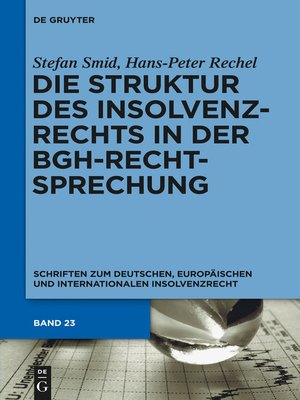 cover image of Die Struktur des Insolvenzrechts in der BGH-Rechtsprechung